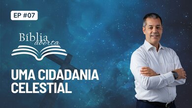 Uma Cidadania Celestial